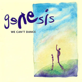 Genesis • 1991 • We Can't Dance