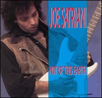 Joe Satriani • 1986 • Not of This Earth