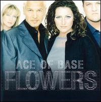 Ace of Base • 1998 • Flowers