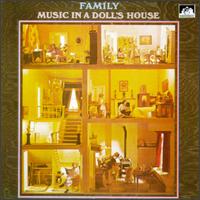 Family • 1968 • Music in a Doll's House