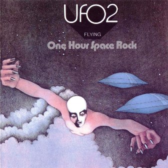 UFO • 1971 • UFO 2 Flying. One Hour Space Rock