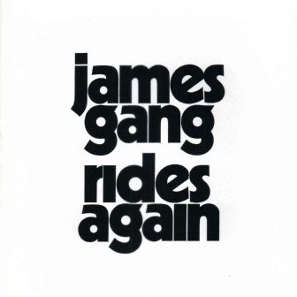 James Gang • 1970 • Rides Again