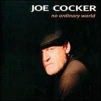Joe Cocker • 1999 • No Ordinary World