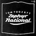 Tom Fogerty • 1974 • Zephyr National