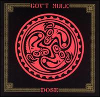 Gov't Mule • 1998 • Dose