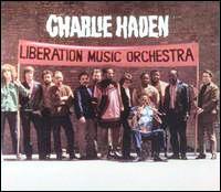 Charlie Haden • 1969 • Liberation Music Orchestra