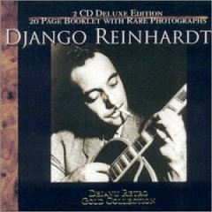Django Reinhardt & Stephane Grappelli • 2000 • The Gold Collection