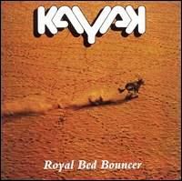 Kayak • 1975 • Royal Bed Bouncer