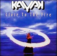 Kayak • 2000 • Close to the Fire