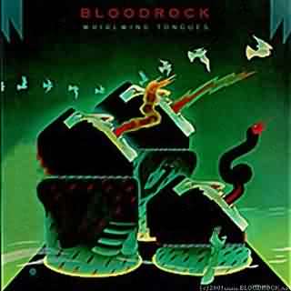 Bloodrock • 1973 • Whirlwind Tongues