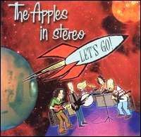 The Apples in Stereo • 2001 • Lets Go