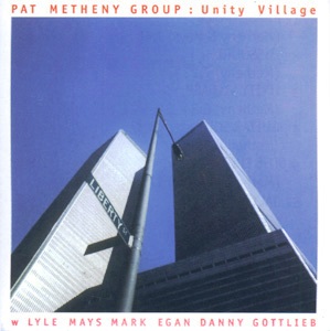 Pat Metheny Group • 1979 • Unity Village