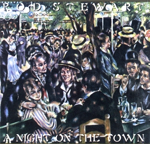 Rod Stewart • 1976 • A Night on the Town