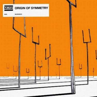 Muse • 2001 • Origin of Symmetry
