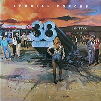 38 Special • 1982 • Special Forces