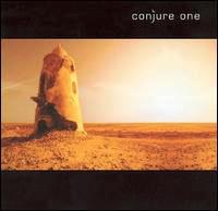 Conjure One • 2002 • Conjurp One