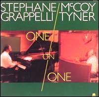 Stephane Grappelli & McCoy Tyner • 1990 • One on One