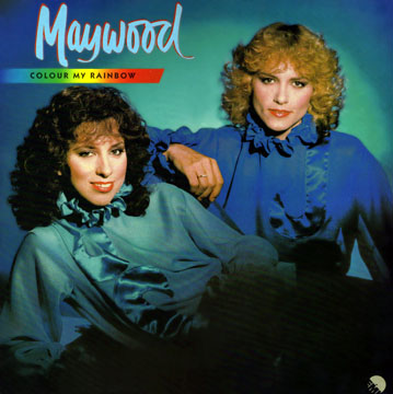 Maywood • 1982 • Colour My Rainbow