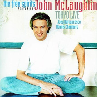 John McLaughlin and the Free Spirits • 1993 • Tokyo Live