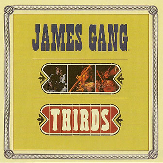 James Gang • 1971 • Thirds