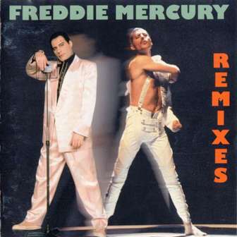 Freddie Mercury • 1993 • Remixes