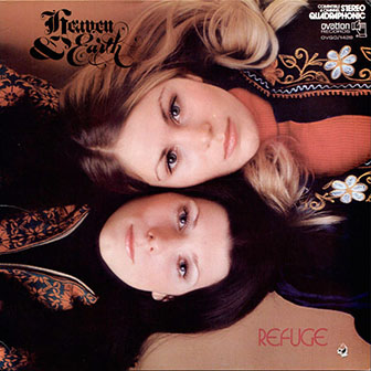 Heaven & Earth • 1973 • Refuge