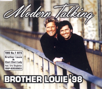 Modern Talking • 1998 • Brother Louie '98