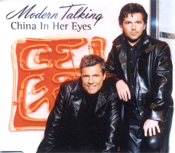 Modern Talking • 2000 • China in Her Eyes