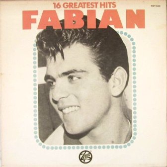 Fabian • 1977 • 16 Greatest Hits
