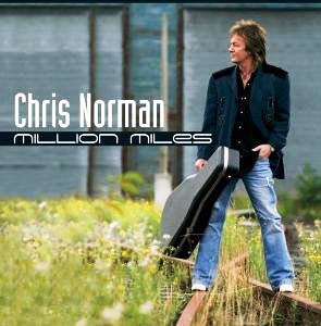 Chris Norman • 2006 • Million Miles