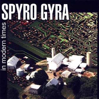 Spyro Gyra • 2001 • In Modern Times