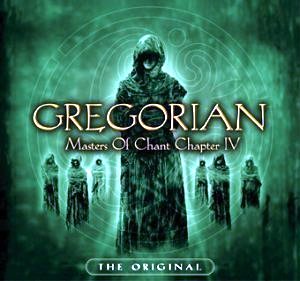 Gregorian • 2003 • Masters of Chant. Chapter IV