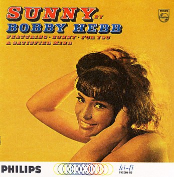 Bobby Hebb • 1966 • Sunny