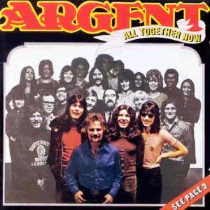 Argent • 1972 • All Together Now