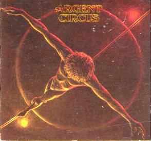 Argent • 1975 • Circus