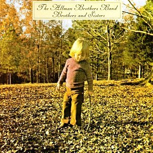Allman Brothers Band • 1973 • Brothers and Sisters