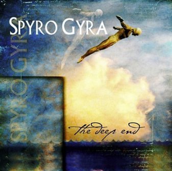 Spyro Gyra • 2004 • The Deep End