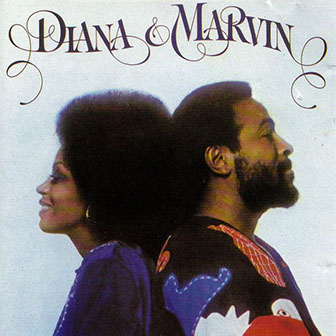 Diana Ross with Marvin Gaye (duet) • 1973 • Diana & Marvin