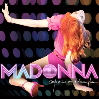 Madonna • 2005 • Confessions on a Dance Floor