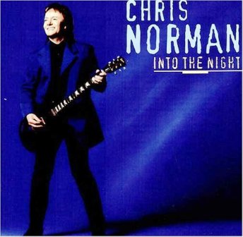 Chris Norman • 1997 • Into the Night