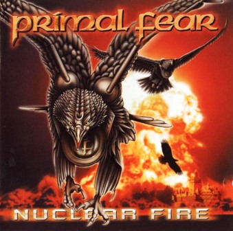 Primal Fear • 2001 • Nuclear Fire