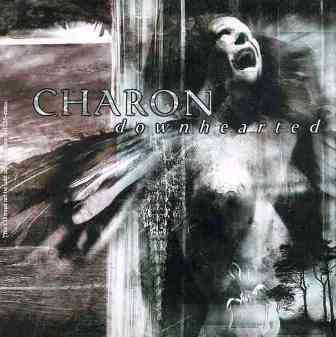 Charon • 2002 • Downhearted