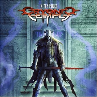Cryonic Temple • 2005 • In Thy Power