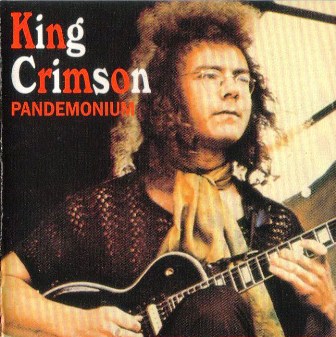 King Crimson • 1969 • Pandemonium