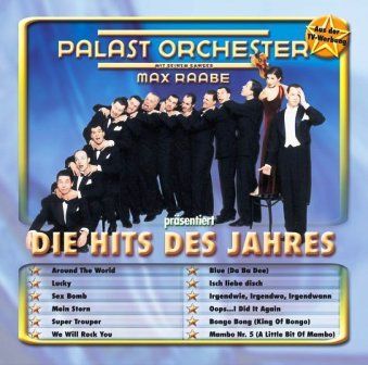 Palast Orchester und Max Raabe • 2000 • Die Hits des Jahres