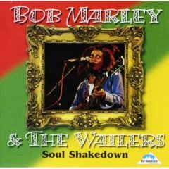 Bob Marley & The Wailers • 1969 • Soul Shakedown