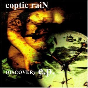 Coptic Rain • 1998 • Discovery E.P.