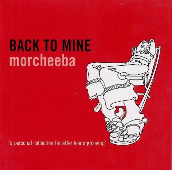 Morcheeba • 2001 • Back to Mine