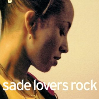 Sade • 2000 • Lovers Rock