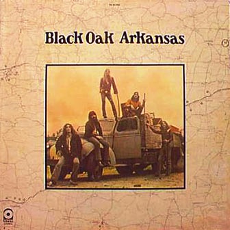 Black Oak Arkansas • 1971 • Black Oak Arkansas